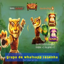 grupo de whatsapp resenha